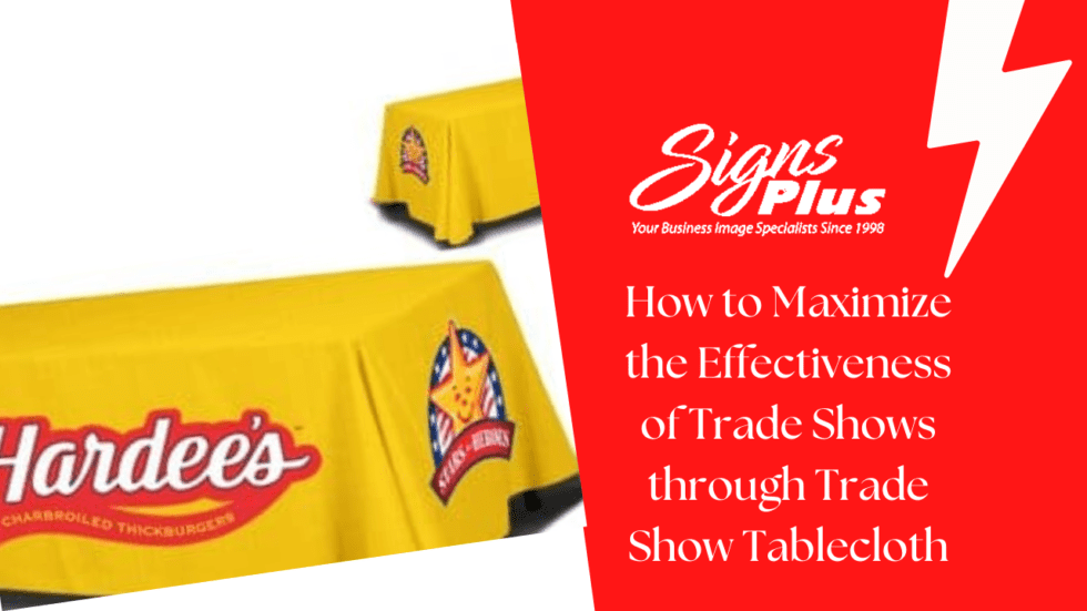 How to Maximize the Effectiveness of Trade Shows through Trade Show