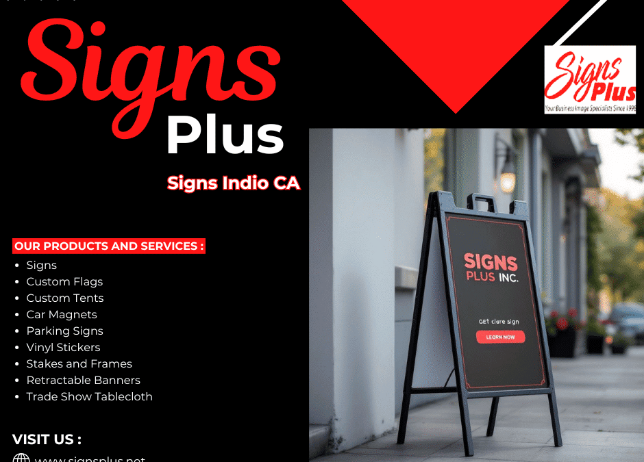 High-Impact Signs to Boost Your Indio Business
