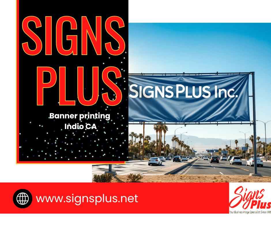 Banner Printing Indio CA
